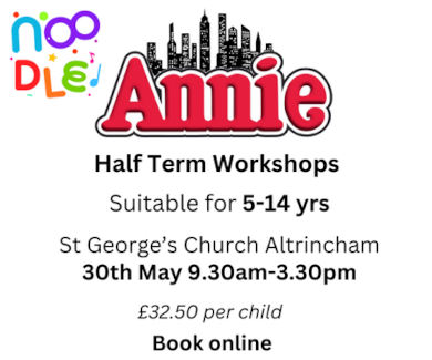 Noodle's half term workshop Annie info