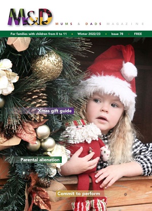 Winter 2022-2023 issue of Mums&Dads family magazine