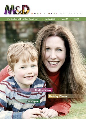 Spring 2023 issue of Mums&Dads family magazine