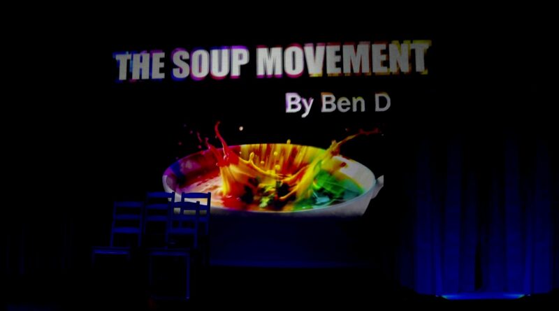 The Soup Movement | Stage setup for a play by Ben Davis at MGS