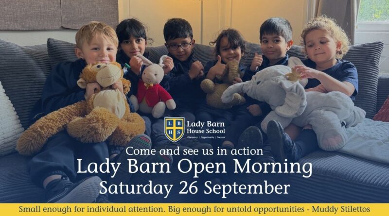 Lady Barn School Open Morning